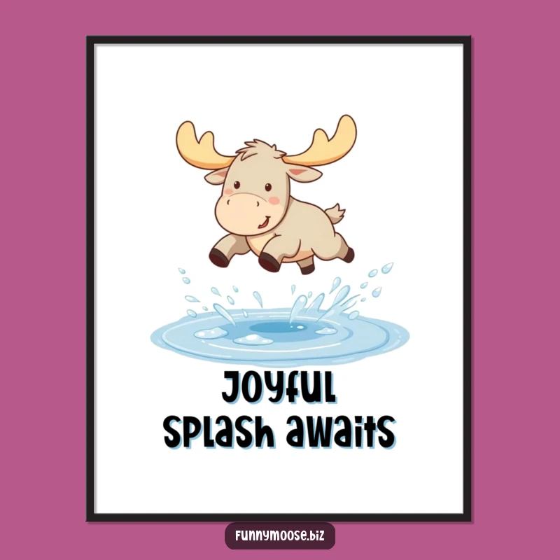 Funny Kawaii Moose Digital Art - Instant Puddle Jump Download Gift