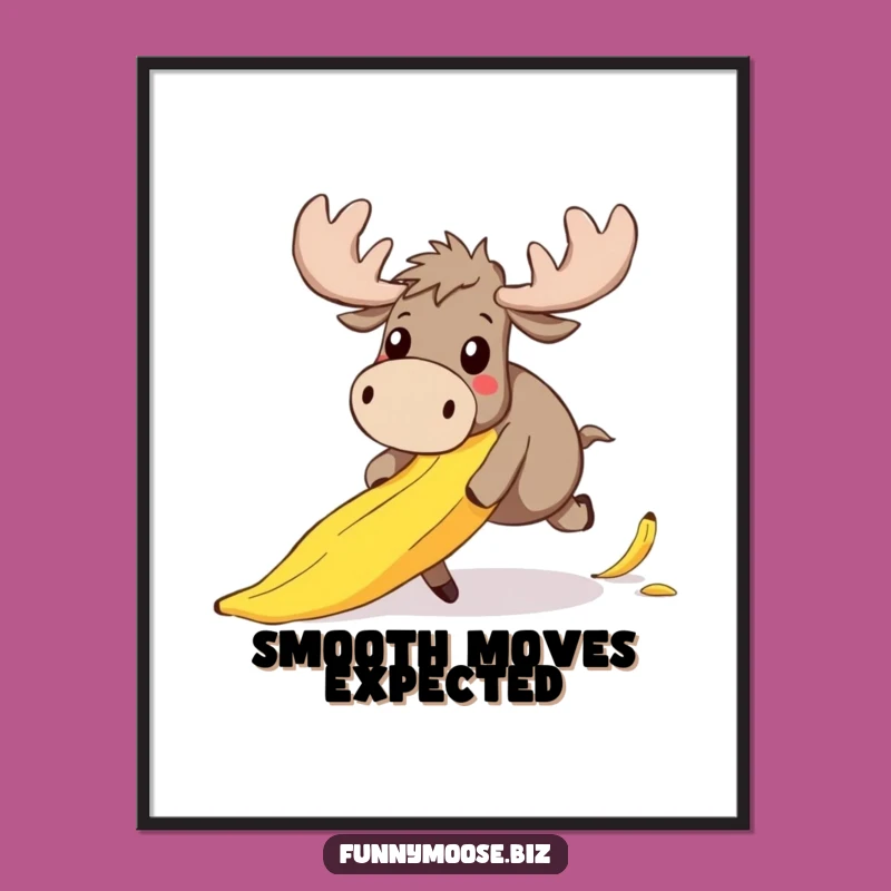Funny Moose Poster: Clumsy Kawaii Art, Surprised Reaction, Humorous Gift