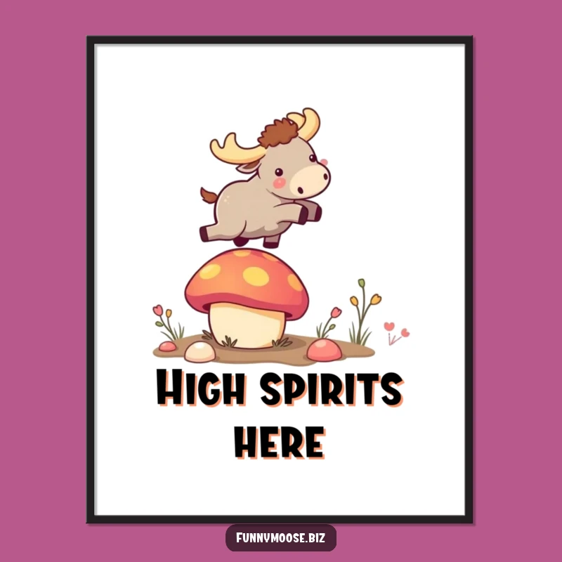 Funny Kawaii Moose Mushroom Launch Poster: Add a Burst of Joyful Humor!