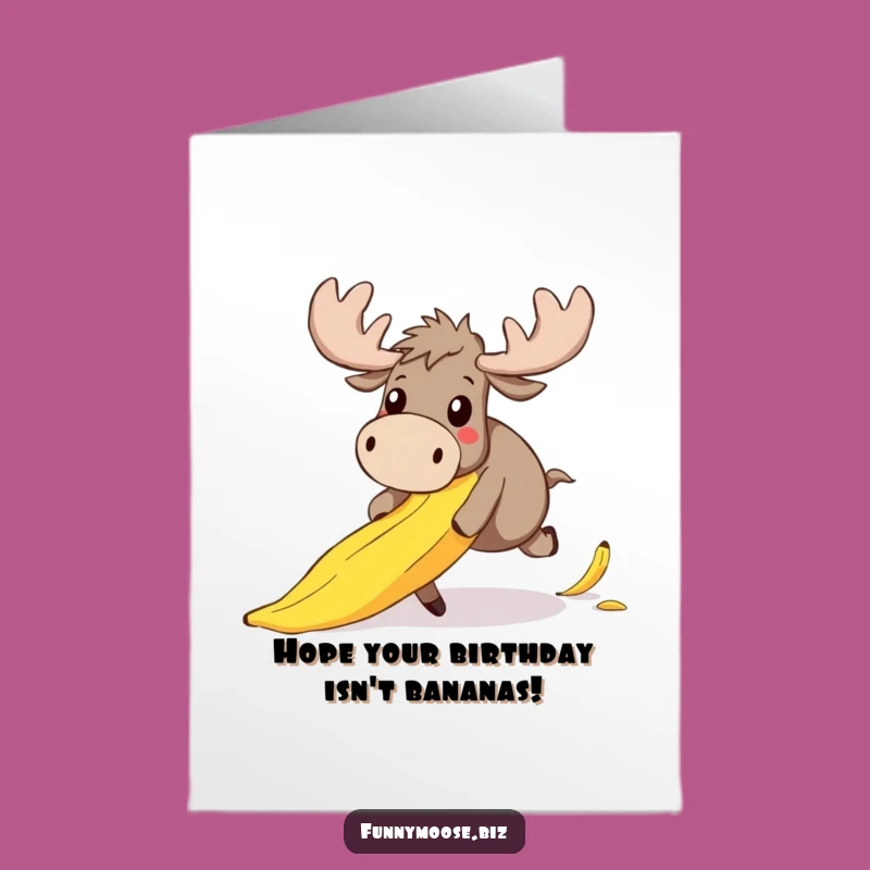 Free Printable Birthday Card: Clumsy Moose Surprise - Downloadable Funny Gift