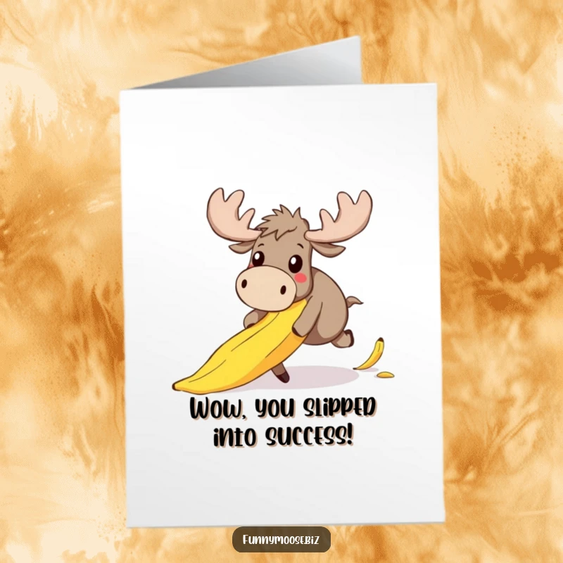 Funny Free Printable Congratulations Card: Clumsy kawaii moose trips over a banana peel, with a surprised expression.