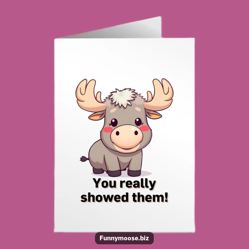 Free Printable Kawaii Moose Congrats Card: Funny Raspberry Moose Downloadable Gift