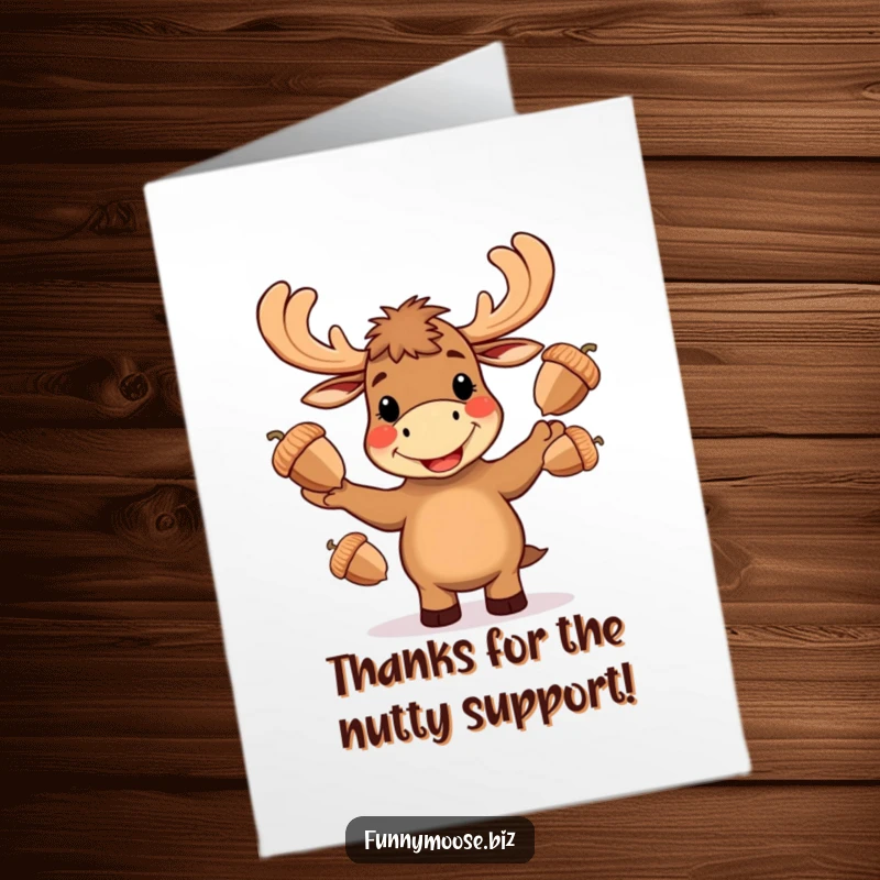 Funny Free Printable Thank You Card: A happy Kawaii moose juggling acorns, a delightful way to say thanks.