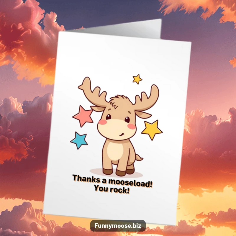 Funny free printable thank you card: A cute kawaii moose juggling star shapes, offering thanks with a smile.