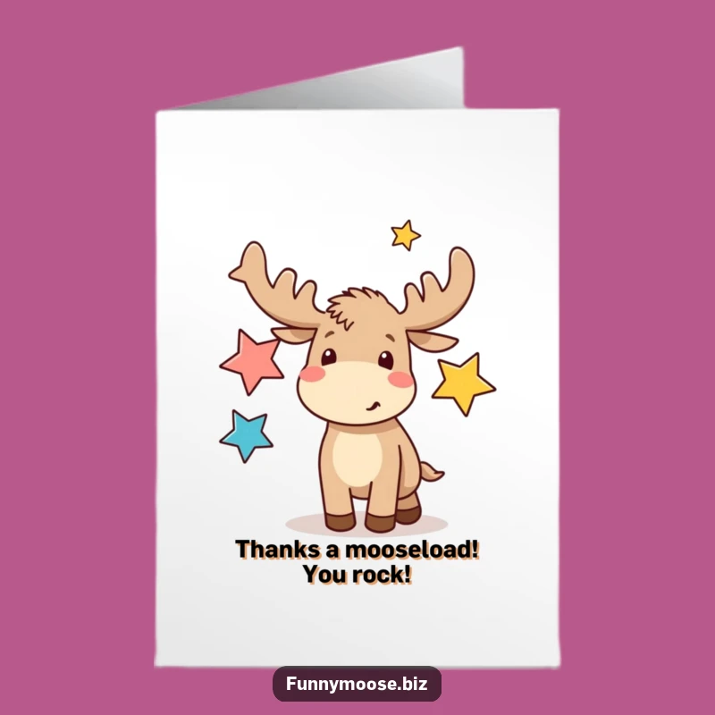 Free Printable Thank You Card: Funny Kawaii Moose Juggling Stars for a Grateful Downloadable Gift