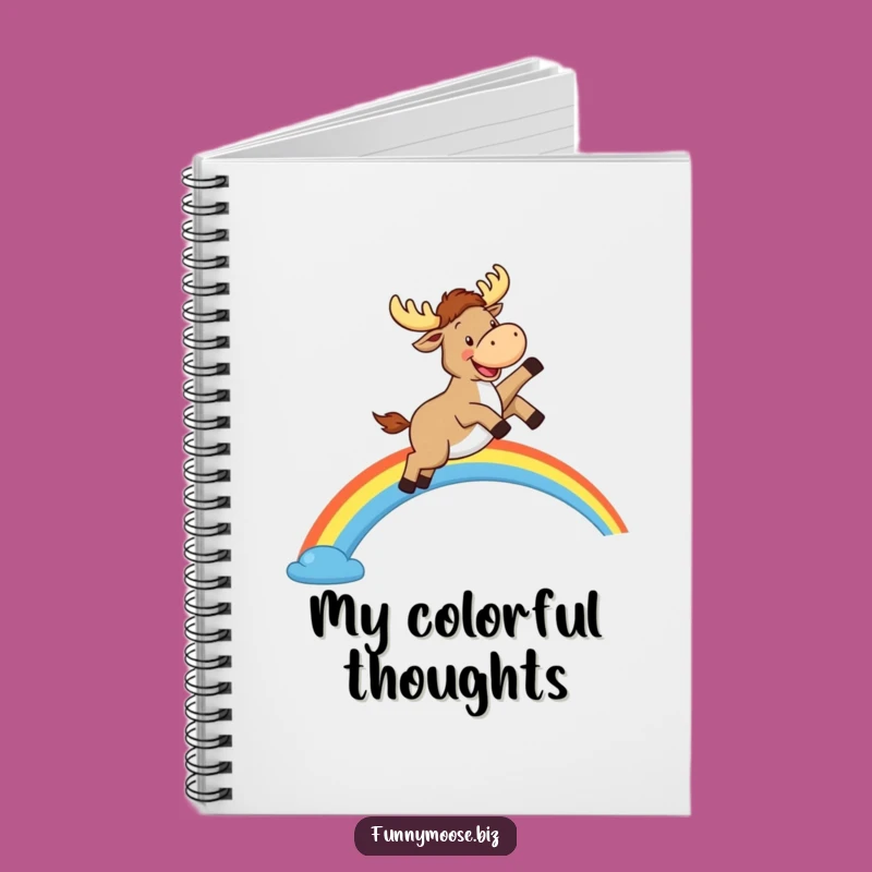 Funny Kawaii Moose Rainbow Leap Notebook: Write Down Your Happy Thoughts!