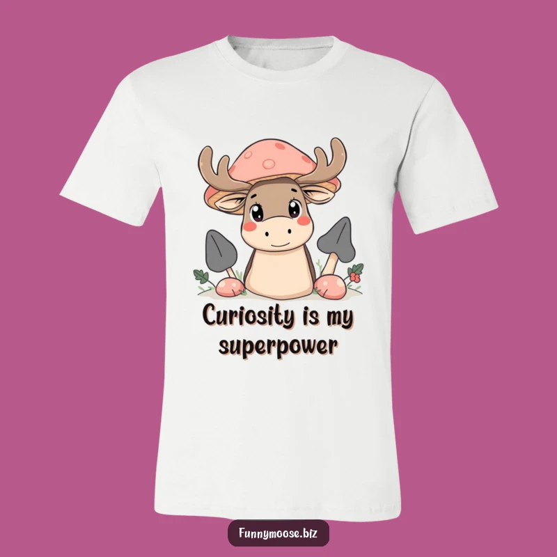Funny Kawaii Moose Mushroom Tee - Curious Eyes Shirt Gift